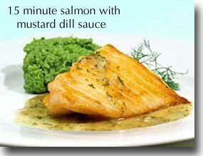 15-Minute Salmon with Mustard, Dill Sauce
